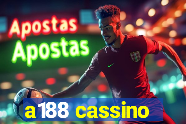 a188 cassino